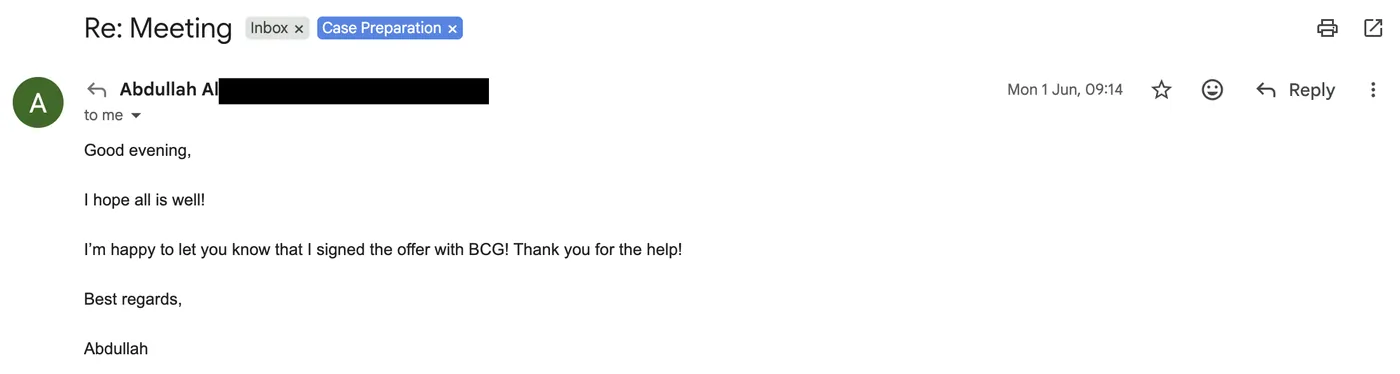 Message from Abdullah: Re: Meeting A Abdullah to Franco Jun 2026 I'm happy to let you know that I signed the offer with BCG! Thank you for the help!